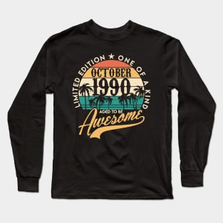 30th birthday gifts October 1990 gift 30 years old Long Sleeve T-Shirt